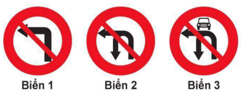 Biển nào cấm các phương tiện rẽ trái?